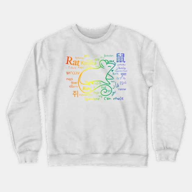 All the Languages of Rat (Black Version) T-Shirt Crewneck Sweatshirt by Rad Rat Studios